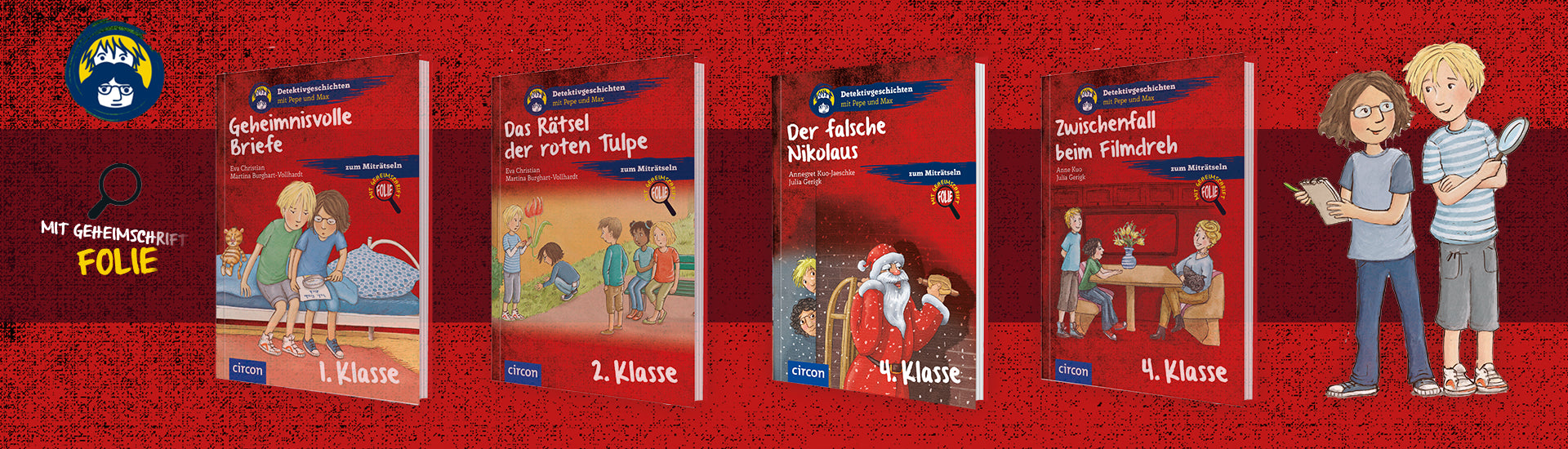 Der Banner zeigt vier Cover der Reihe Detektivgeschichten für die 1.-4. Klasse, die auf einem roten Hintergrund abgebildet sind. Hinter den vier Covern ist ein dunkelroter, transparenter Streifen zu sehen. Links neben den Buchcovern ist eine Illustration in Form einer Lupe zu sehen, unter der steht "Mit Geheimschrift Folie." Über der Lupe ist das Logo der Detektivgeschichten, rechts neben den Büchern sind die beiden Hauptfiguren der Reihe Max und Pepe als Illustration abgebildet.