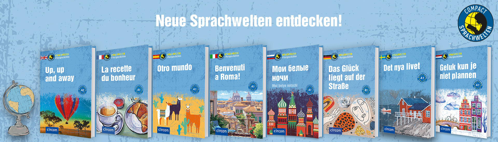 Das Bild zeigt 8 Cover der Reihe Sprachwelten Kurzgeschichten, darüber steht "Neue Sprachwelten entdecken!". Zudem ist das Sprachwelten Logo und eine Illustration eines Globus abgebildet.