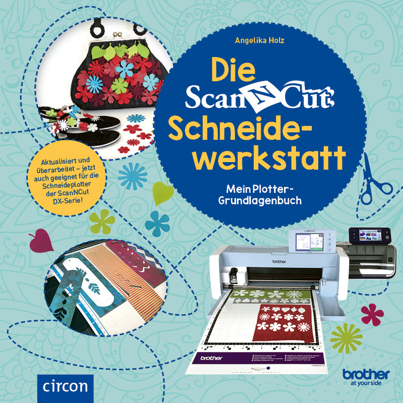 Die ScanNCut Schneidewerkstatt