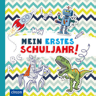 Mein erstes Schuljahr!