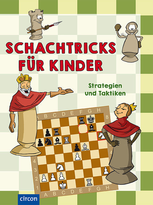 Schach für Anfänger: Schach lernen, spielen, entdecken und gewinnen,  Regeln, Strategien, Taktik und alles Wissenswerte aus der Welt des Schach