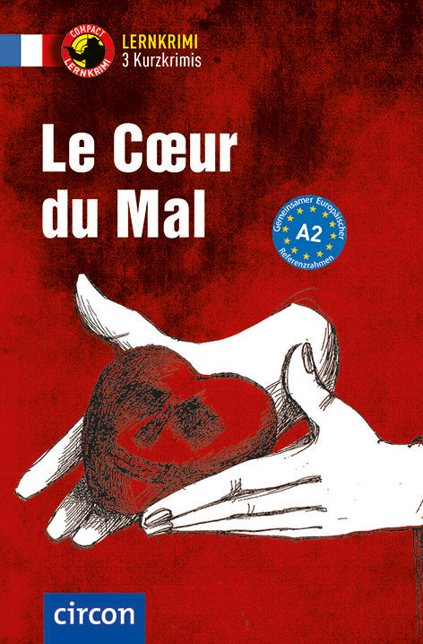 Le Cœur du Mal
