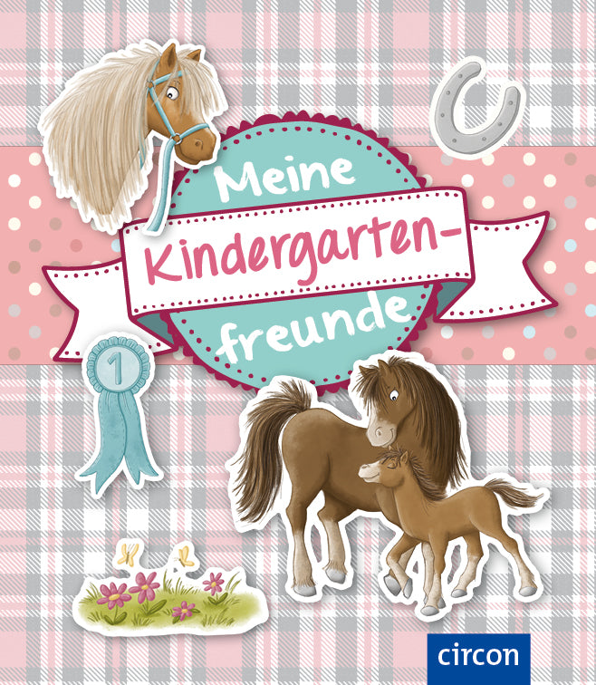 Meine Kindergartenfreunde: Pferde