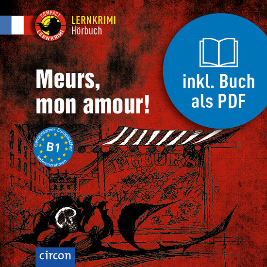 Meurs, mon amour! (digitales Hörbuch)