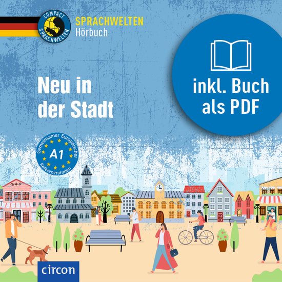 Neu in der Stadt (digitales Hörbuch)