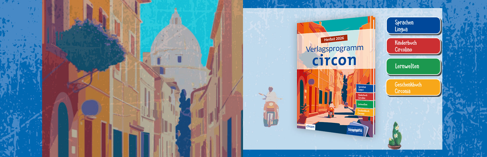 Der Slider zeigt das 3d Cover des Verlagsprogramms Herbst 2026, das auf einem weiß-transparenten Farbfeld steht, welches wiederum auf einem blauen Hintergrund mit leichter Struktur liegt. Rechts sind die vier Programmbereiche des Verlagsprogramms in Form von vier bunten, rechteckigen Kästen abgebildet. Rechts und links des Covers befinden sich zwei Illustrationen. In der linken Hälfte des Sliders ist die Illustration in abgesofteter Form abgebildet, die sich auch auf dem Verlagsprogrammcover befindet. 