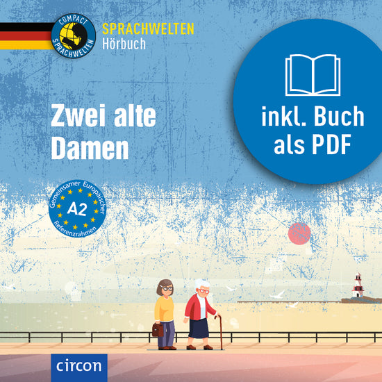 Zwei alte Damen (digitales Hörbuch)